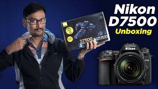 Nikon D7500 Unboxing Hands-on Review | Best DSLR Under 70K