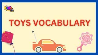 Toys Vocabulary in English | Toys Vocabulary | Toys names | kids rid fun