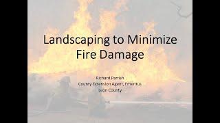 Landscaping to Minimize Fire Damage