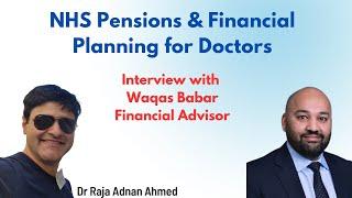 NHS Pensions / Financial Advice for Doctors