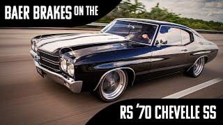 The 1970 Chevelle SS and why Roadster Shop chooses Baer Brakes #highlight