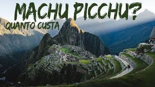 Quanto custa ir para MACHU PICCHU? por SABRINA BULL