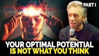 Your Optimal Potential Is Not What You Think – PART 1| Gregg Braden