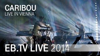 CARIBOU live in Vienna (2014)