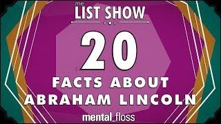 20 Facts About Abraham Lincoln (And His Family) - mental_floss on YouTube - List Show (308)