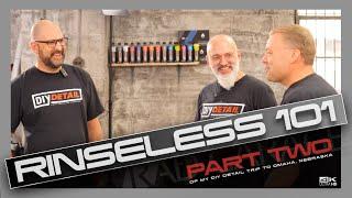 RINSELESS 101 | Yvan from DIY Detail Takes Keav & I to "Rinse Less" University