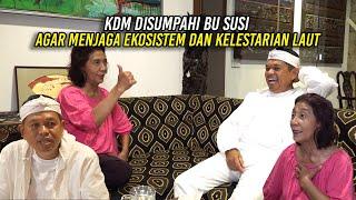 BERTEMU BU SUSI | KDM DISUMPAHI AGAR MENJAGA EKOSISTEM DAN KELESTARIAN SUNGAI DAN LAUT