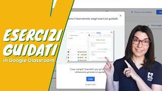 Esercizi guidati con i Practice Sets di Google Classroom