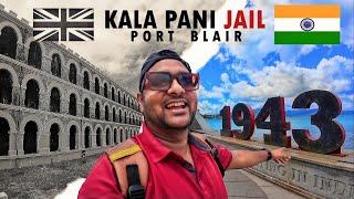 Exploring Port Blair and Its Hidden Secrets| KALAPANI JAIL ️