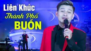 Liên Khúc Thành Phố Buồn - Mai Quốc Huy | Minishow Mai Quốc Huy