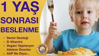 1 Yaş Bebek Beslenmesi (Demir Desteği, D Vitamini, Vegan, Vejetaryen...)