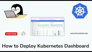 How to Deploy Kubernetes Dashboard | Step-by-Step Guide