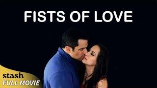 Fists of Love | Drama | Full Movie | Domestic Violence