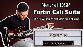 NEW Neural DSP Fortin Cali Suite IN DEPTH Demo! The best one yet?