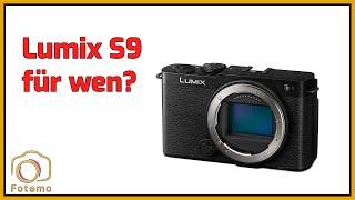 Gedanken zur Lumix S9, Objektive und Firmware der S5II