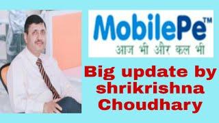 Big update by shrikrishna Choudhary, ( #mobilepe ) top Id call and whatsapp 7004497724