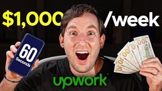 How to Make OVER $1000/week Freelancing on Upwork! #shorts