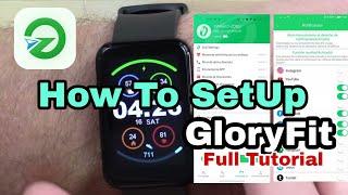 GloryFit App Setup | How to Setup Glory Fit Smart Watch