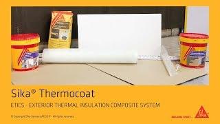 Sika® Thermocoat - ETICS Exterior Thermal Insulation Composite System