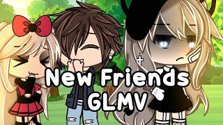 New Friends || GLMV || Gacha life || The_nightmares1