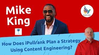 How Does iPullrank Plan a Strategy Using Content Engineering? - Kalicube Knowledge Nuggets