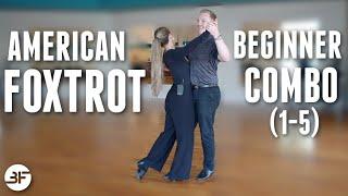 American Foxtrot Beginner Routine | Foxtrot Combo (1-5)