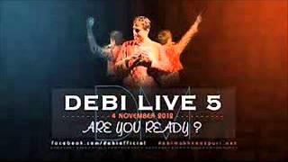 DEBI LIVE-5 || SALAAM ZINDAGI||FULL LIVE SHOW 2013