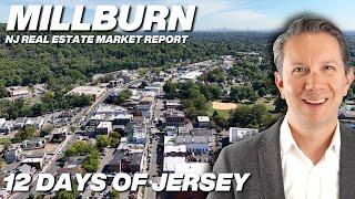 Millburn New Jersey Real Estate Market Report #Day11 #12DaysofJersey