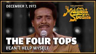 I Can't Help Myself - The Four Tops | The Midnight Special