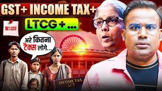 Tax On Middle Class | हर चीज़ में GST | SAGAR SINHA