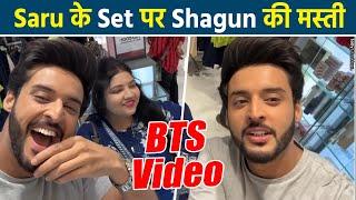 Saru के Set से आया Shagun Pandey का Bts Video