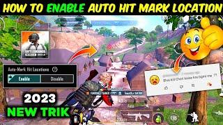 How To Enable Auto Hit Mark Location in Bgmi | Bgmi Kill Chori Best Trik | 4star gamer