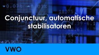 Conjunctuur, automatische conjunctuurstabilisatoren - Economie voor vwo - Economisch Beleid