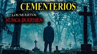 10 RELATOS de TERROR Reales de CEMENTERIOS OLVIDADOS | HISTORIAS de HORROR SOBRENATURALES