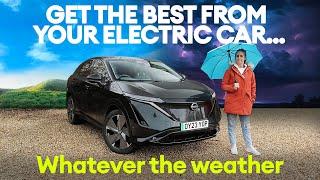 Get the BEST from your electric car, whatever the weather | Electrifying.com
