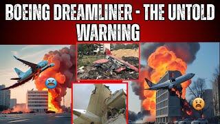 Boeing Dreamliner - The Untold Warning ️️ Ahmedabad Plane Crash | Shocking Details Revealed! 