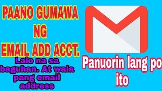 PAANO GUMAWA NG EMAIL ADD. LALO NA SA WALA PANG EMAIL ADDRESS. DAPAT MALAMAN ITO.