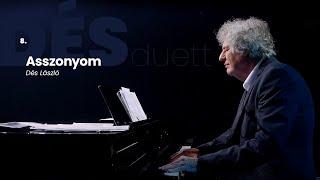 Dés László / Asszonyom