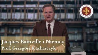 Jacques Bainville wobec Niemiec | prof. Grzegorz Kucharczyk