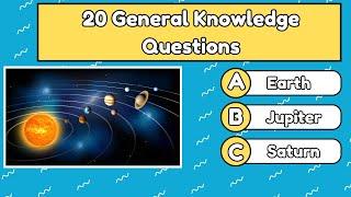 General Knowledge Quiz - 20 Questions