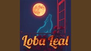 Loba Leal (feat. Artimusic)