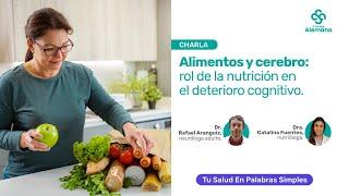 Alimentos y cerebro: rol de nutrición en el deterioro cognitivo | Clínica Alemana