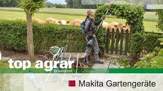 top agrar testet Gartengeräte von Makita, in die auch der Schrauber-Akku passt