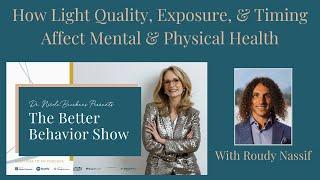 How Light Quality, Exposure, & Timing Affect Mental & Physical Health