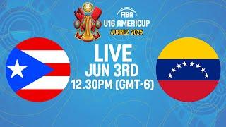 LIVE - Puerto Rico v Venezuela | FIBA U16 AmeriCup 2025
