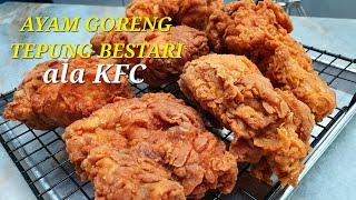 Ayam Goreng ala KFC Tepung Bestari | Sebijik KFC! Bahan hanya tepung Bestari