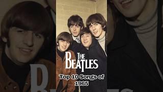 Top 10 BEATLES SONGS of 1965 #thebeatles #johnlennon #paulmccartney #georgeharrison #ringo #music