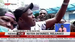 Police abduct and later release ex-Nandi Hills MP Alfred Keter