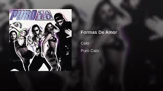 Formas deAmor/Calo(audio)*****