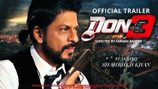 Don 3 | The Final Chapter | 21 Interesting Facts | Shah Rukh khan | Priyanka Chopra | Upcoming |2022